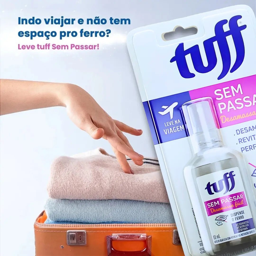 Desamassa Fácil Tuff – Roupas lisas, perfumadas e sem ferro em segundos - TOP Viagem